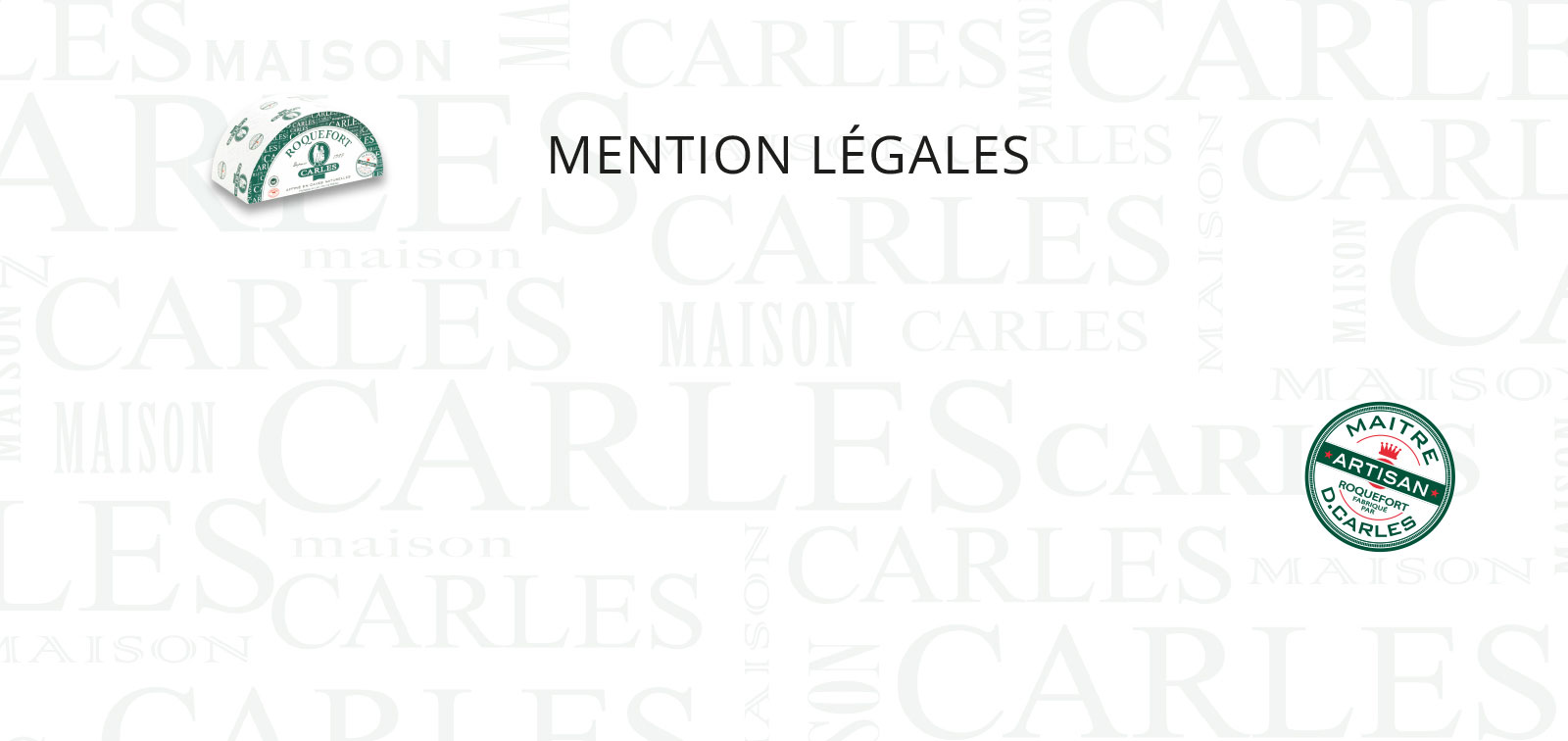 Mention-legale-roquefot-carles